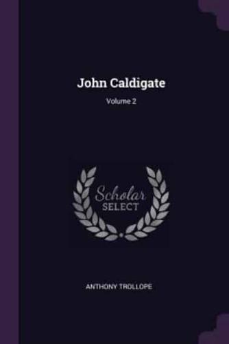 John Caldigate; Volume 2