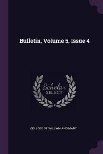 Bulletin, Volume 5, Issue 4