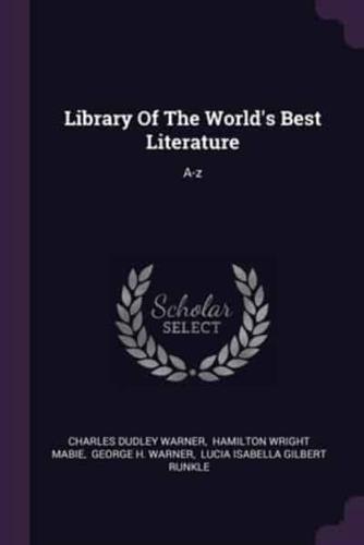 Library Of The World's Best Literature
