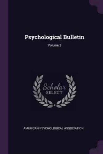 Psychological Bulletin; Volume 2