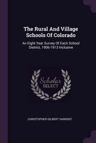 The Rural And Village Schools Of Colorado