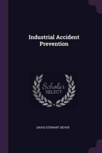 Industrial Accident Prevention