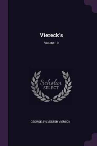 Viereck's; Volume 10