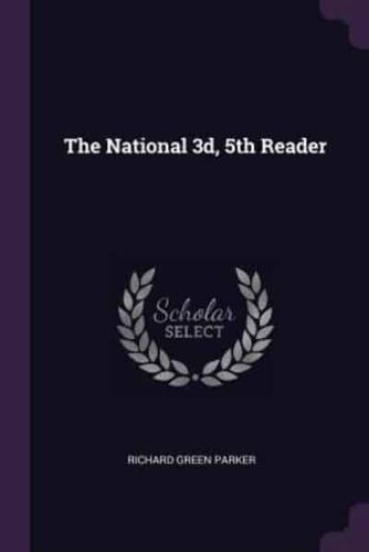 The National 3D, 5th Reader