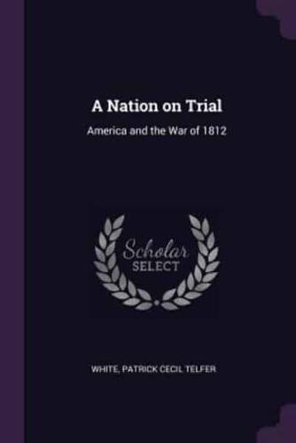 A Nation on Trial