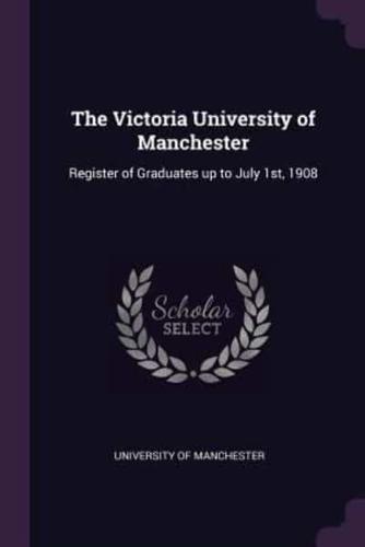 The Victoria University of Manchester