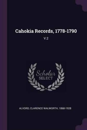 Cahokia Records, 1778-1790