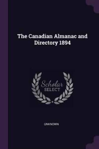 The Canadian Almanac and Directory 1894