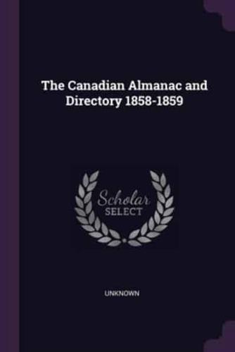 The Canadian Almanac and Directory 1858-1859