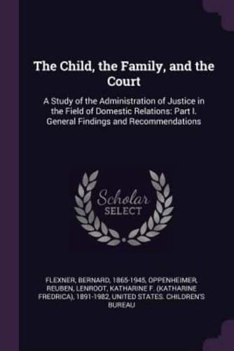 The Child, the Family, and the Court