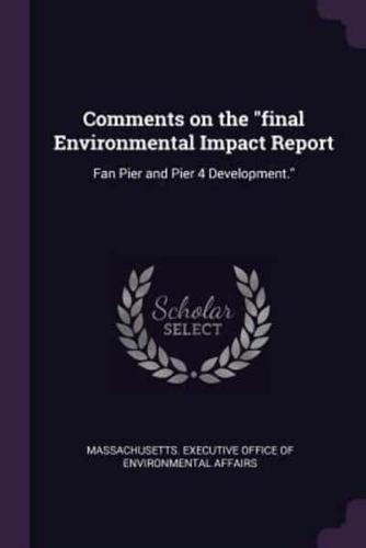 Comments on the "Final Environmental Impact Report