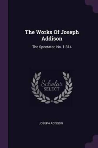 The Works Of Joseph Addison