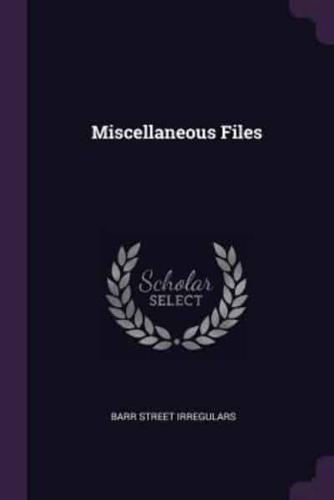 Miscellaneous Files