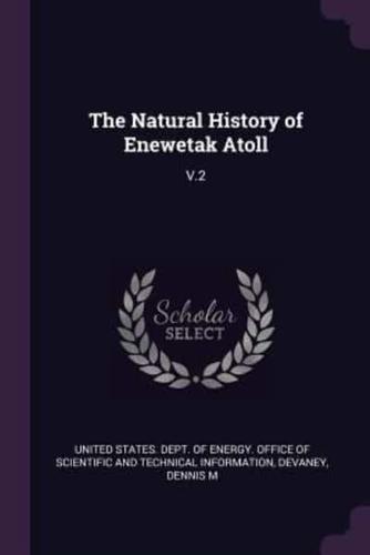 The Natural History of Enewetak Atoll