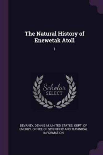 The Natural History of Enewetak Atoll