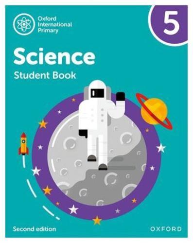 Oxford International Primary Science. 5 Student Book