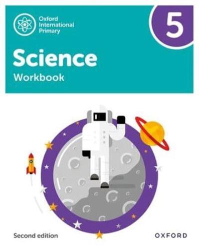 Oxford International Primary Science. 5 Workbook