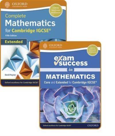 Complete Mathematics for Cambridge IGCSE (Extended). Student Book & Exam Success Guide