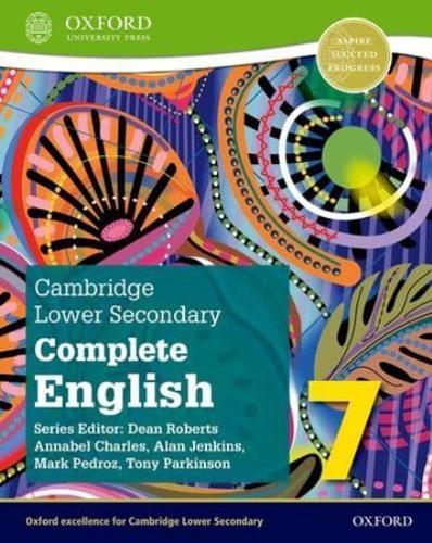 Cambridge Lower Secondary Complete English. 7 Student Book