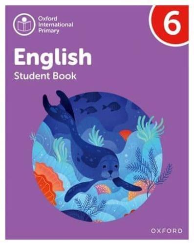 Oxford International Primary English. 6 Student Book