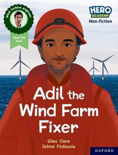 Adil the Wind Farm Fixer