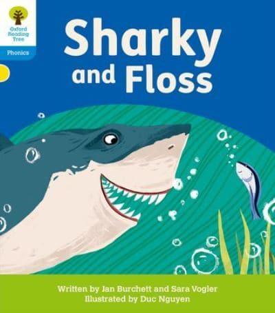 Sharky and Floss