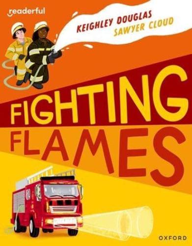 Fighting Flames