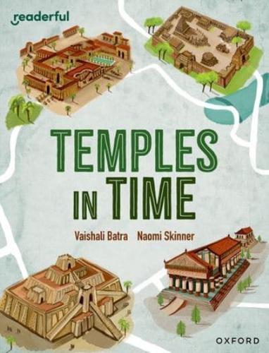 Readerful Independent Library: Oxford Reading Level 14: Temples in Time
