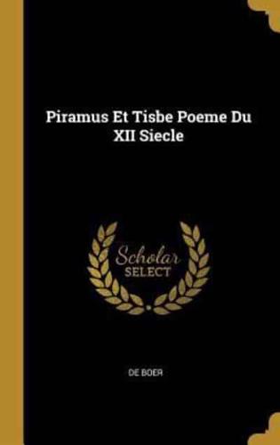 Piramus Et Tisbe Poeme Du XII Siecle