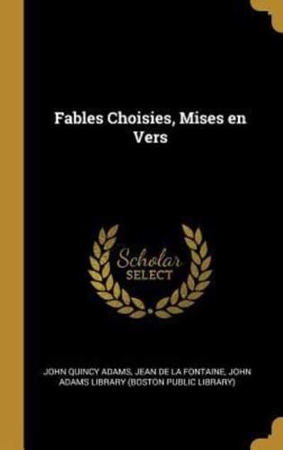 Fables Choisies, Mises En Vers