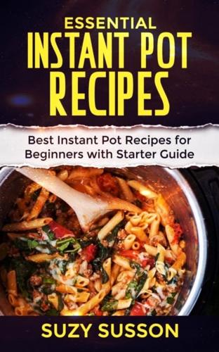 Essential Instant Pot Recipes