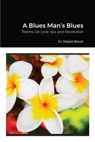 A Blues Man's Blues