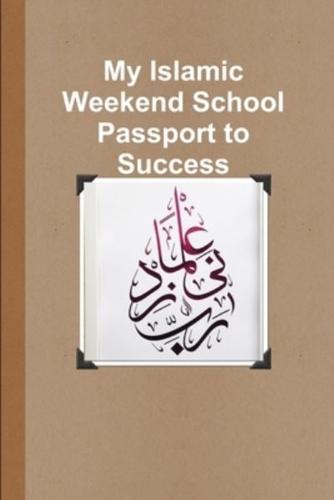 My Islamic Weekend School Passport to Success