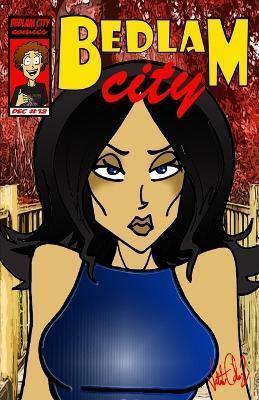 Bedlam City #12