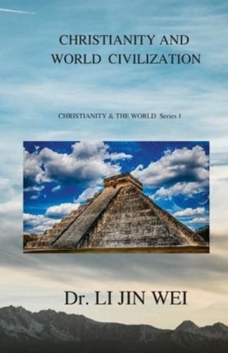 Christianity and World Civilization