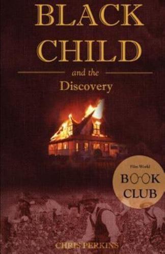 Black Child: and the Discovery