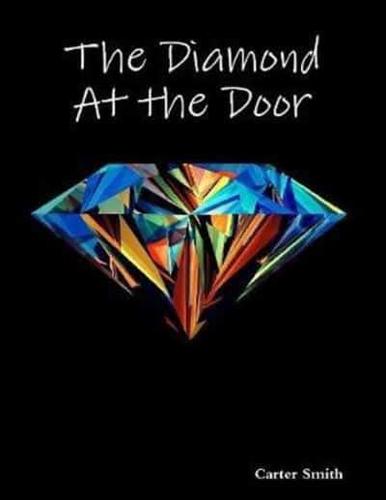 Diamond At the Door
