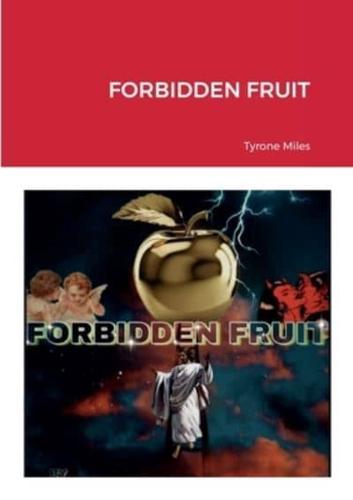 Forbidden Fruit