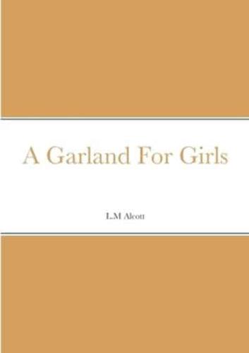 A Garland For Girls