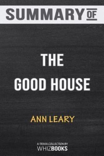 Summary of The Good House: A Novel: Trivia/Quiz for Fans