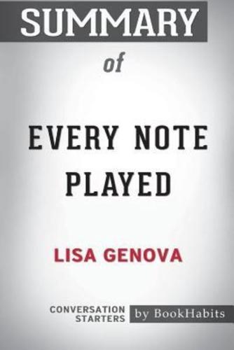 Summary of Every Note Played by Lisa Genova