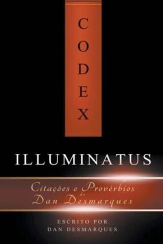 Codex Illuminatus: Citações e Provérbios de Dan Desmarques