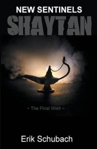 Shaytan: The Final Wish