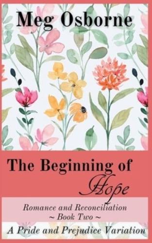 The Beginning of Hope