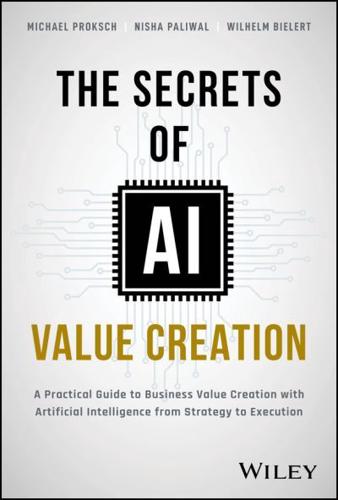 The Secrets of AI Value Creation