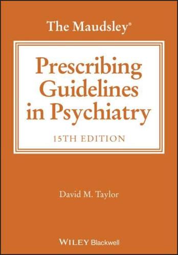 The Maudsley Prescribing Guidelines