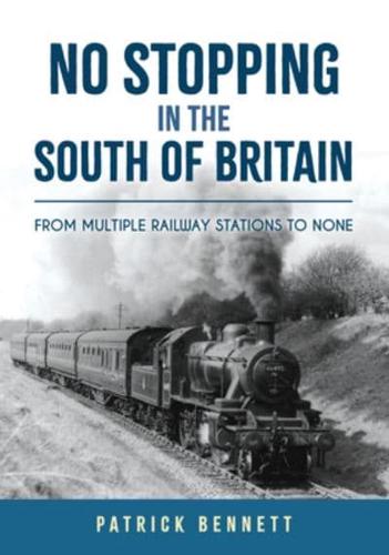 No Stopping in the South of Britain