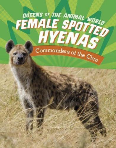 Female Spotted Hyenas
