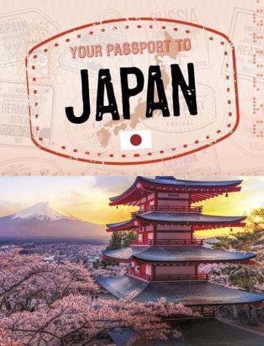 Your Passport to Japan