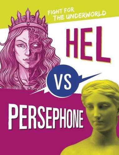 Hel Vs Persephone